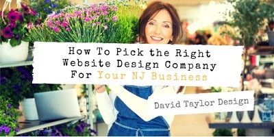 How To Pick the Right Website Design Company For Your NJ Business