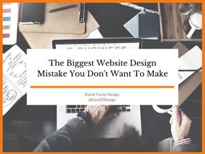 The Biggest Website Design Mistake You Don't Want To Make